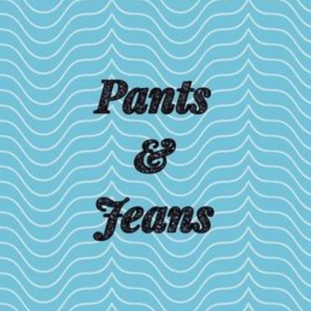 JEANS, PANTS AND LEGGINGS